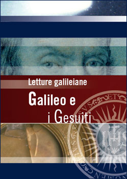 Letture galileiane: Galilei e i Gesuiti
